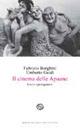 Il cinema delle Apuane. I set e i protagonisti - Fabrizio Borghini, Umberto Guidi - Libro Del Bucchia 2013, Sos/Storia o storie | Libraccio.it
