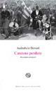Canzoni perdute. Racconti semiseri - Asdrubale Doveri - Libro Del Bucchia 2013, Vianesca. Poesia e narrativa | Libraccio.it