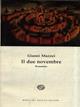 Il due novembre - Gianni Mazzei - Libro Del Bucchia 2014, Vianesca. Poesia e narrativa | Libraccio.it