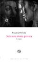 Solo una storia privata - Rosaria Patrone - Libro Del Bucchia 2015, Vianesca. Poesia e narrativa | Libraccio.it