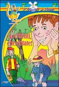 Accidenti, che estate! - Rosa Dattolico - Libro Raffaello 2010, Il mulino a vento. Serie blu | Libraccio.it