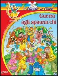 Guerra agli spauracchi - Rosalia Mariani - Libro Raffaello 2002 | Libraccio.it