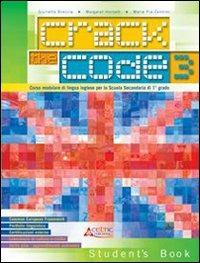 Crack the Code. Student's book-Workbook. Per la Scuola media. Con CD Audio. Vol. 3 - HORNETT MARGARET, ZANNINI MARIA PIA - Libro Raffaello 2008 | Libraccio.it