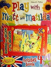 Play with Matt and Matilda