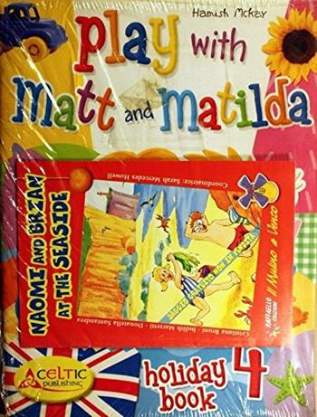 Play with Matt and Matilda - Hamish McKay - Libro Raffaello 2005 | Libraccio.it