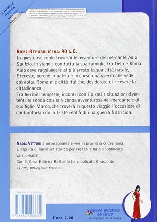 Le ali della fortuna - Nadia Vittori - Libro Raffaello 2012, Tuffo nella storia | Libraccio.it
