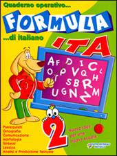 Formula ita. Quaderno operativo di italiano. Vol. 2