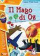 Il mago di Oz - L. Frank Baum - Libro Raffaello 2012, I classici | Libraccio.it