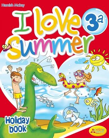 I love summer. Per la 3ª classe elementare. Con CD Audio - Donatella Santandrea - Libro Raffaello 2007 | Libraccio.it