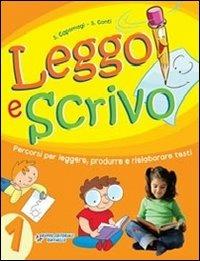 Leggo e scrivo. Vol. 1 - Sandra Capomagi, Silvia Conti - Libro Raffaello 2008 | Libraccio.it