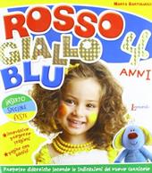 Rosso giallo blu 4 anni