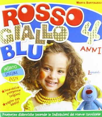 Rosso giallo blu 4 anni - Maria Bartolucci - Libro Raffaello 2012 | Libraccio.it