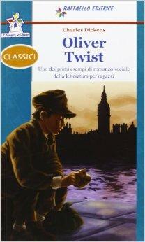 Oliver Twist. Con espansione online - Charles Dickens - Libro Raffaello 2012 | Libraccio.it