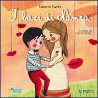 I baci di Namea - Roberto Piumini - Libro Raffaello 2011, Le pepite | Libraccio.it