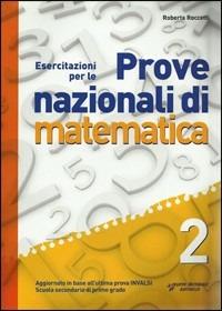 Esercitazioni per le prove nazionali di matematica. Per la 2ª classe della Scuola media. Con espansione online - Nadia Vaccarini - Libro Raffaello 2012 | Libraccio.it