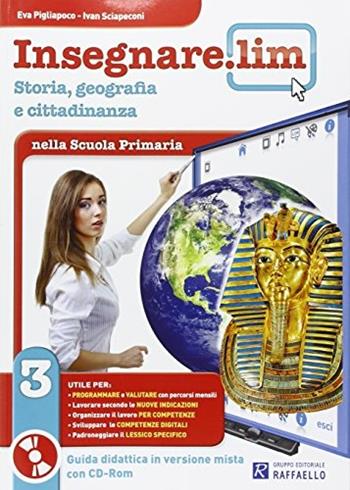 Insegnare Lim. Storia e geografia. Guida didattica. Per la 3ª classe elementare  - Libro Raffaello 2014 | Libraccio.it