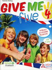 Give me five. Per la 4ª classe elementare