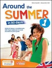 Around the summer in 80 days. Per la 1ª classe della Scuola media