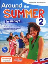 Around the summer in 80 days. Per la 2ª classe della Scuola media