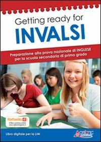 Getting ready for INVALSI. Preparazione alla prova nazionale di inglese. Per la 3ª classe della Scuola media. Con espansione online  - Libro Raffaello 2013 | Libraccio.it