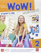 Wow magazine. Con e-book. Con espansione online. Vol. 2