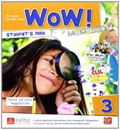 Wow magazine. Con e-book. Con espansione online. Vol. 3