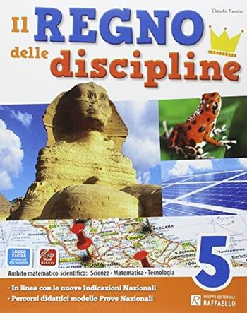 Il regno delle discipline. Area scientifica. Con e-book. Con espansione online. Vol. 2 - Claudia Trentini - Libro Raffaello 2014 | Libraccio.it