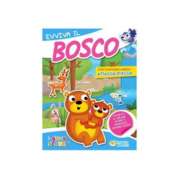 Evviva il bosco. Attacca-stacca  - Libro Raffaello 2014, I giocoscopro | Libraccio.it
