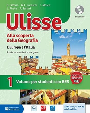 Ulisse. BES. Con CD Audio. Vol. 1 - S. Citterio, M. L. Luraschi, L. Pirola - Libro Raffaello 2016 | Libraccio.it