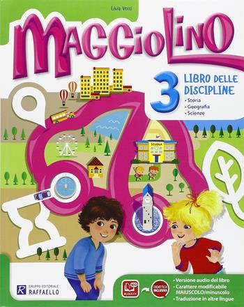 Maggiolino 3. Con e-book. Con espansione online. Vol. 3 - Livia Vecci, Isabella Folloni, CERIACHI CARLA - Libro Raffaello 2015 | Libraccio.it