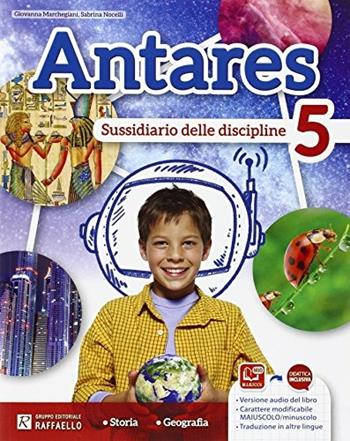 Antares. Antropologica 5. Per la Scuola elementare. - Giovanna Marchegiani, Sabrina Nocelli - Libro Raffaello 2015 | Libraccio.it