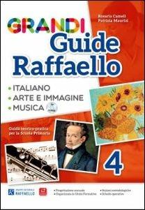 Grandi guide Raffaello. Materiali per il docente. Linguistica. Vol. 4 - Rosaria Cameli, Patrizia Maurizi - Libro Raffaello 2016 | Libraccio.it