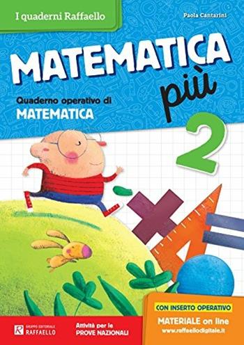 Matematica più. Vol. 2 - Paola Cantarini - Libro Raffaello 2016 | Libraccio.it