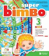 Super bimbo. 3 anni. Per la Scuola materna