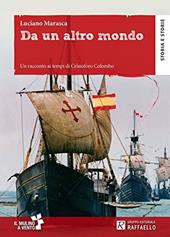 Da un altro mondo. Con schede. Con espansione online