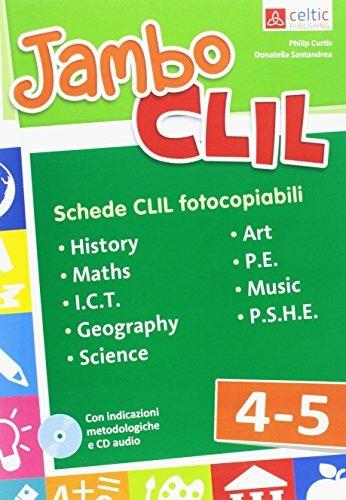 Jambo CLIL. Con CD-Audio - Philip Curtis, Donatella Santandrea - Libro Celtic Publishing 2017 | Libraccio.it