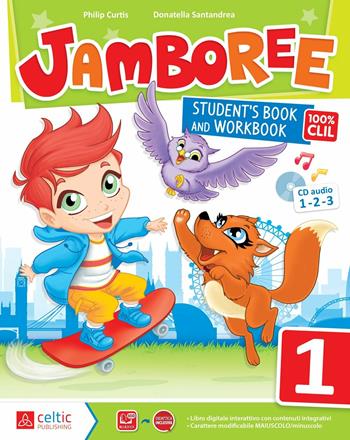 Jamboree. Con e-book. Con espansione online. Vol. 1 - Philip Curtis, Donatella Santandrea - Libro Raffaello 2016 | Libraccio.it