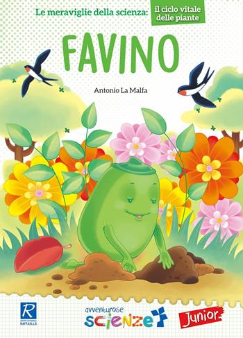 Favino - Antonio La Malfa - Libro Raffaello 2017, Avventurose scienze | Libraccio.it