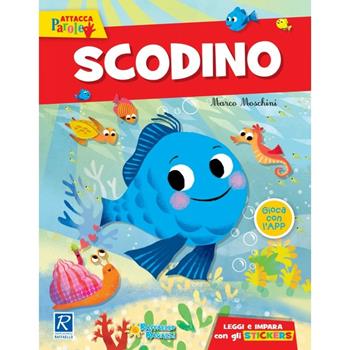 Scodino. Con adesivi. Ediz. a colori - Marco Moschini - Libro Raffaello Ragazzi 2017 | Libraccio.it