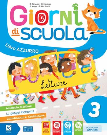Giorni di scuola. Per la Scuola elementare. Vol. 3 - MARTINELLI PAOLA, CERIACHI CARLA - Libro Raffaello 2017 | Libraccio.it