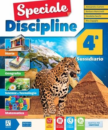 Speciale discipline. Per la Scuola elementare. Vol. 4 - Alessandra Carloni, Barbara Mancinelli, Nicoletta Secchi - Libro Raffaello 2017 | Libraccio.it