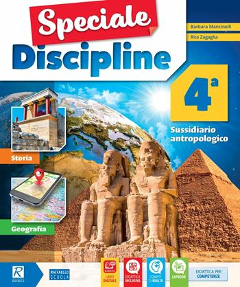Speciale discipline. Area storia-geografia. Per la Scuola elementare. Vol. 4 - Barbara Mancinelli, Rita Zagaglia - Libro Raffaello 2017 | Libraccio.it