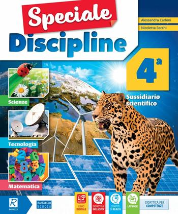 Speciale discipline. Area matematica-scienze. Con e-book. Con espansione online. Vol. 4 - Alessandra Carloni, Nicoletta Secchi - Libro Raffaello 2017 | Libraccio.it