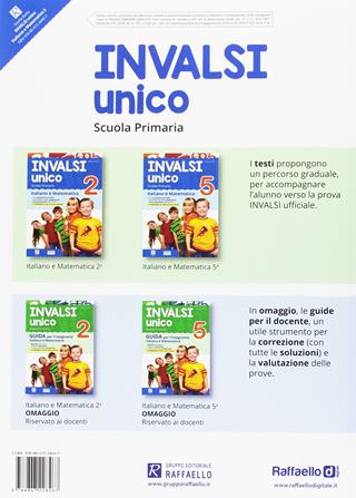 INVALSI unico. Italiano e matematica. Per la Scuola elementare. Vol. 5  - Libro Raffaello 2017 | Libraccio.it