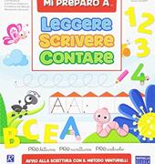Mi preparo a... leggere, scrivere, contare