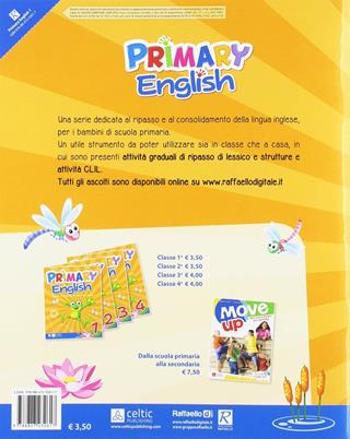 Primary english. Per la 1ª classe elementare  - Libro Raffaello 2019 | Libraccio.it