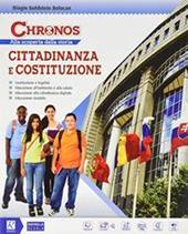 Chronos. Cittadinanza e costituzione. Con e-book. Con espansione online