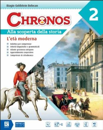 Chronos. Con e-book. Con espansione online. Con Libro: Competenze. Con DVD-ROM. Vol. 2 - Biagio Goldstein Bolocan - Libro Raffaello 2019 | Libraccio.it