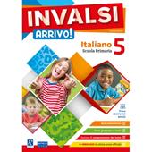INVALSI Arrivo! Italiano. Per la Scuola elementare. Vol. 5