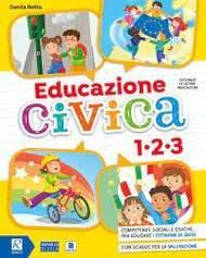 Educazione civica. Per la 1 ? , 2 ? e 3 ? classe elementare. Con e-book. Con espansione online - Danila Rotta - Libro Raffaello 2021 | Libraccio.it